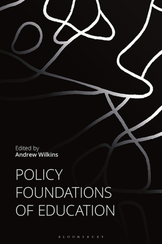 Cover image: Policy Foundations of Education 1st edition 9781350171121