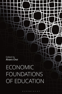 Cover image: Economic Foundations of Education 1st edition 9781350171213