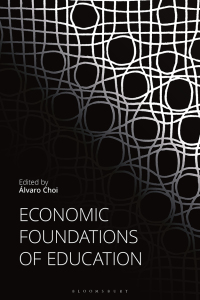 Cover image: Economic Foundations of Education 1st edition 9781350171213