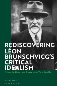 Imagen de portada: Rediscovering Léon Brunschvicg’s Critical Idealism 1st edition 9781350171671