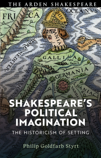 Cover image: Shakespeare's Political Imagination 1st edition 9781350173972