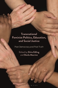 Cover image: Transnational Feminist Politics, Education, and Social Justice 1st edition 9781350174450