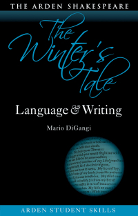 Cover image: The Winter’s Tale: Language and Writing 1st edition 9781350322523