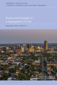 Cover image: Pentecostal Insight in a Segregated US City 1st edition 9781350175884