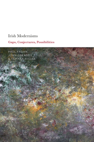 Imagen de portada: Irish Modernisms 1st edition 9781350267282