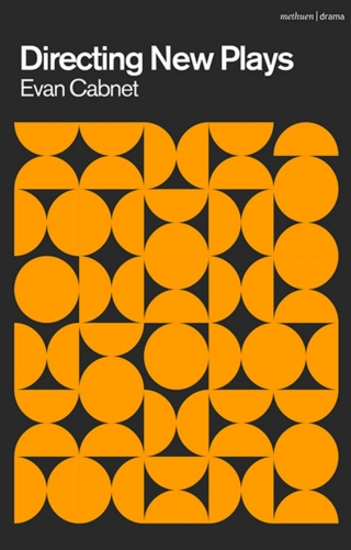 Imagen de portada: Directing New Plays 1st edition 9781350179264