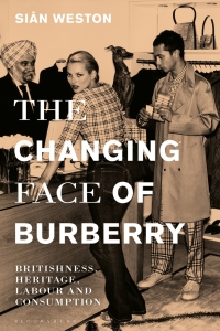 صورة الغلاف: The Changing Face of Burberry 1st edition 9781350179608