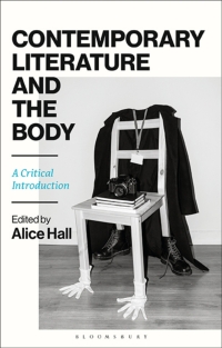 Cover image: Contemporary Literature and the Body 1st edition 9781350180154