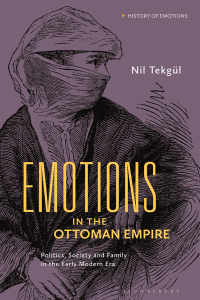 Omslagafbeelding: Emotions in the Ottoman Empire 1st edition 9781350180543