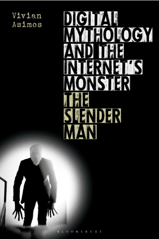 Cover image: Digital Mythology and the Internet's Monster 1st edition 9781350181441