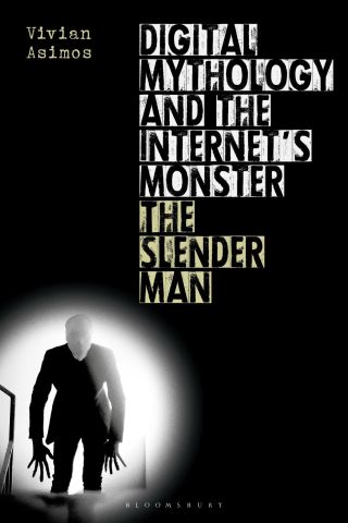 Cover image: Digital Mythology and the Internet's Monster 1st edition 9781350181441