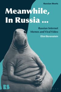 Cover image: Meanwhile, in Russia... 1st edition 9781350181526