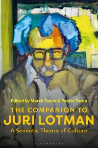 Cover image: The Companion to Juri Lotman 1st edition 9781350268197