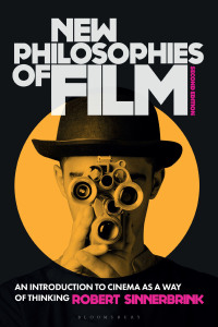 Cover image: New Philosophies of Film 2nd edition 9781350181922