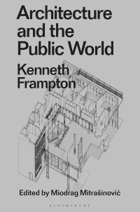 Imagen de portada: Architecture and the Public World 1st edition 9781350183780