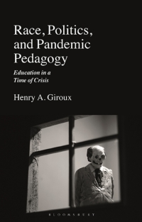 Titelbild: Race, Politics, and Pandemic Pedagogy 1st edition 9781350184435