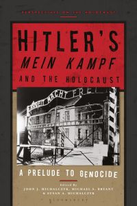Cover image: Hitler’s ‘Mein Kampf’ and the Holocaust 1st edition 9781350185449