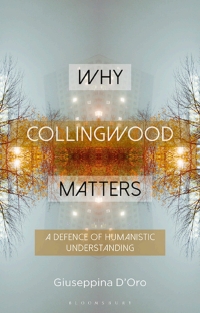Cover image: Why Collingwood Matters 1st edition 9781350185715