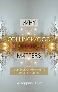 صورة الغلاف: Why Collingwood Matters 1st edition 9781350185715