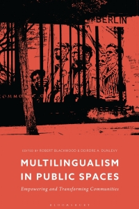 Titelbild: Multilingualism in Public Spaces 1st edition 9781350186590