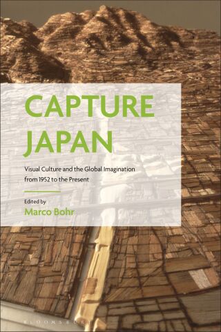 Cover image: Capture Japan 1st edition 9781350186798