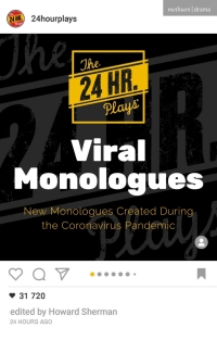 Omslagafbeelding: The 24 Hour Plays Viral Monologues 1st edition 9781350187542