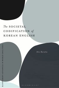Cover image: The Societal Codification of Korean English 1st edition 9781350188556