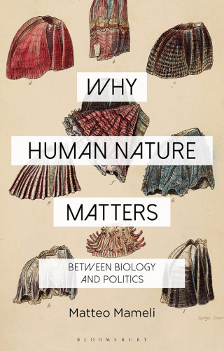 Cover image: Why Human Nature Matters 1st edition 9781350189751