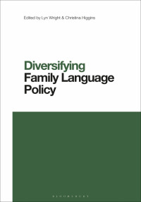 Cover image: Diversifying Family Language Policy 1st edition 9781350189898