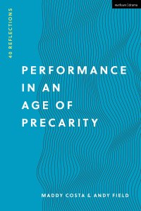 Titelbild: Performance in an Age of Precarity 1st edition 9781350190641