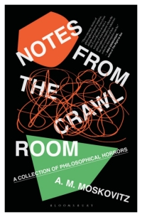 Cover image: Notes from the Crawl Room 1st edition 9781350191884