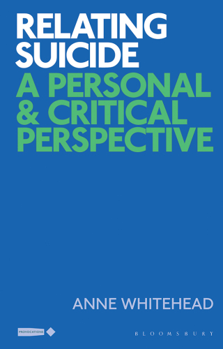 Cover image: Relating Suicide 1st edition 9781350192157