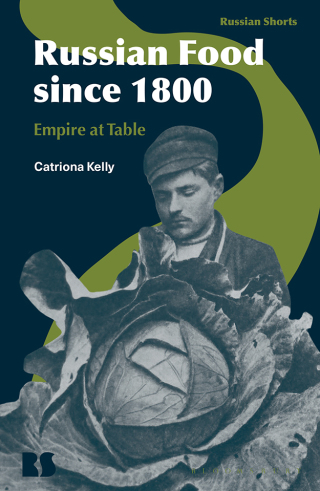 Immagine di copertina: Russian Food since 1800 1st edition 9781350192782