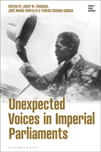 Cover image: Unexpected Voices in Imperial Parliaments 1st edition 9781350193192