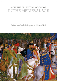 Cover image: A Cultural History of Color in the Medieval Age 1st edition 9781474273336