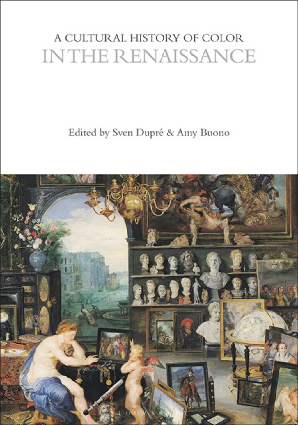 A Cultural History of Color in the Renaissance 1st Edition