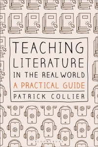 صورة الغلاف: Teaching Literature in the Real World 1st edition 9781350195059