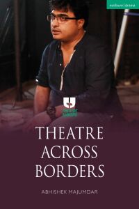 Cover image: Theatre Across Borders 1st edition 9781350195288