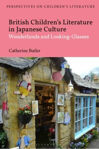 Immagine di copertina: British Children's Literature in Japanese Culture 1st edition 9781350195479