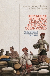 表紙画像: Histories of Health and Materiality in the Indian Ocean World 1st edition 9781350195882