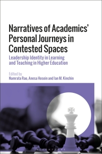 Cover image: Narratives of Academics’ Personal Journeys in Contested Spaces 1st edition 9781350196957