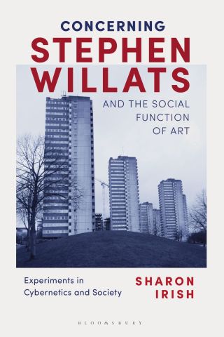 Imagen de portada: Concerning Stephen Willats and the Social Function of Art 1st edition 9781350203631