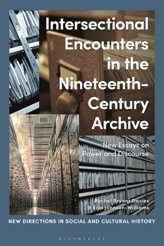 Cover image: Intersectional Encounters in the Nineteenth-Century Archive 1st edition 9781350200333