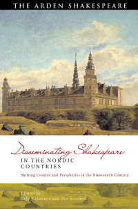 Imagen de portada: Disseminating Shakespeare in the Nordic Countries 1st edition 9781350201019