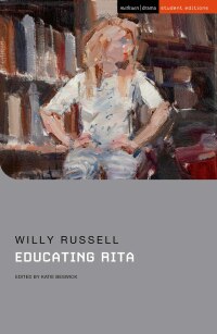 Cover image: Educating Rita 2nd edition 9781350200937