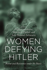 Cover image: Women Defying Hitler 1st edition 9781350201545