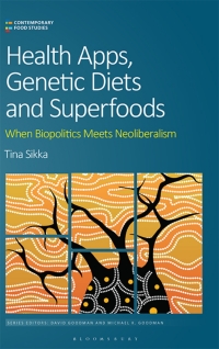 Cover image: Health Apps, Genetic Diets and Superfoods 1st edition 9781350202030