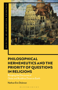 Immagine di copertina: Philosophical Hermeneutics and the Priority of Questions in Religions 1st edition 9781350202146