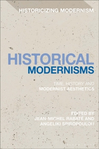 Cover image: Historical Modernisms 1st edition 9781350202962