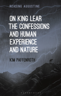 صورة الغلاف: On King Lear, The Confessions, and Human Experience and Nature 1st edition 9781350203198
